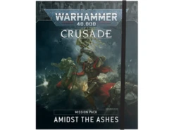 Games Workshop - Warhammer 40K - Crusade Mission Pack - Amdist The Ashes - 40-21