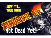 Zombies!!! 3.5 - Not Dead Yet! - Expansion Pack